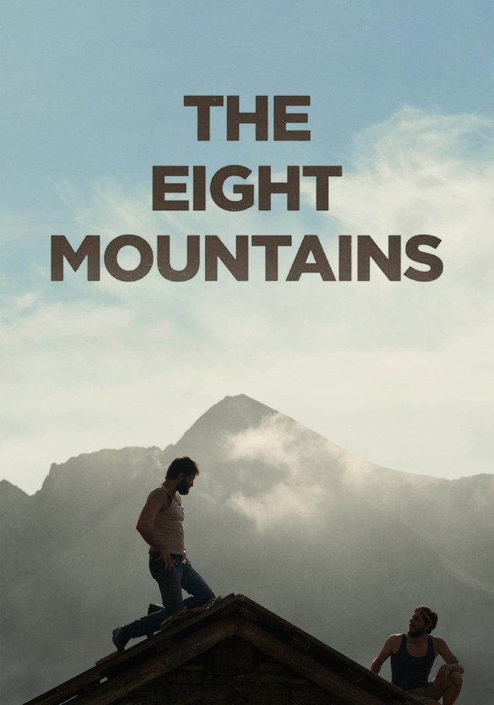 The Eight Mountains movie watch streaming online
